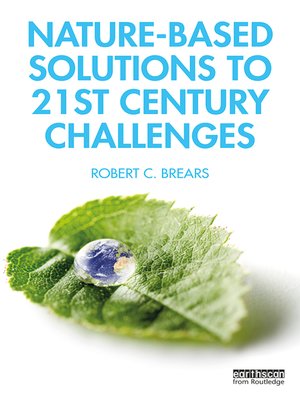 cover image of Nature-Based Solutions to 21st Century Challenges